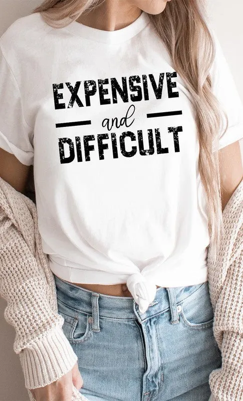 Expensive and Difficult Funny PLUS SIZE Graphic Te