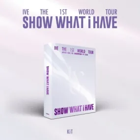 (PRE-ORDER) IVE - [SHOW WHAT I HAVE] THE 1ST WORLD TOUR KIT VIDEO